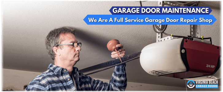 Garage Door Maintenance Virginia Beach